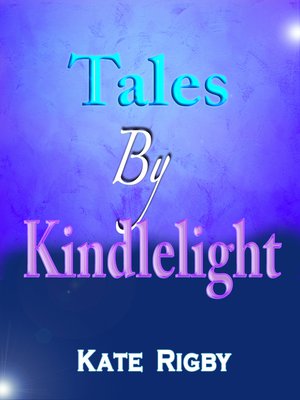 cover image of Tales by Kindlelight